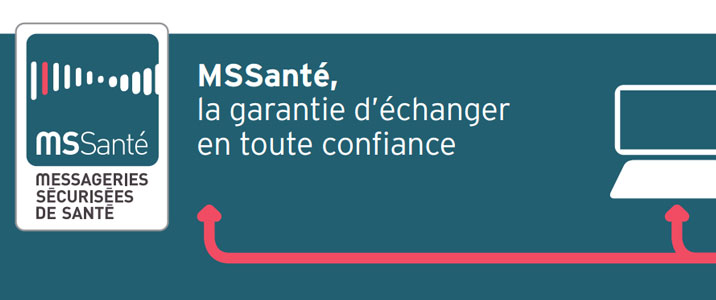 MSSanté : messagerie sécurisée pour simplifier les échanges entre professionnels de santé