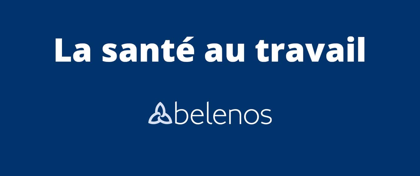 La santé au travail